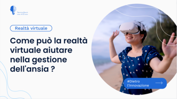 Gestire l’ansia con la realtà virtuale